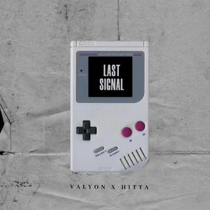 Last Signal (feat. Hitta)