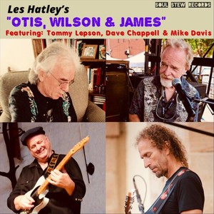 Otis, Wilson & James(feat. Tommy Lepson, Dave Chappell & Mike Davis)