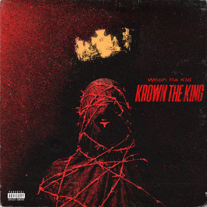 Krown The King (Explicit)