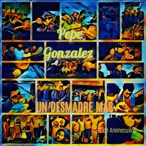El sueño de los despiertos (feat. Pepe González) (Explicit)