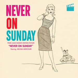 Never on Sunday (Children of Athens) [Vocal]