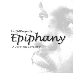 Epiphany a Detroit Jazz Compilation