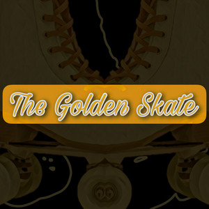 The Golden Skate (Explicit)