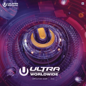 Ultra Worldwide 2016 (Explicit)