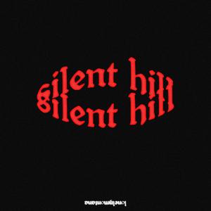 Silent Hill (Explicit)