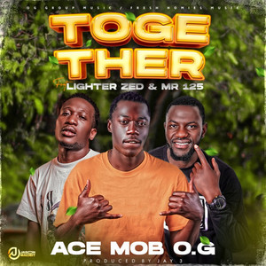 Together (feat. Lighter Zed & Mr 125)