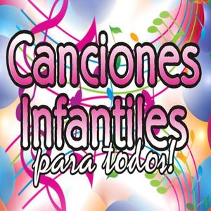 Canciones Infantiles para Todos