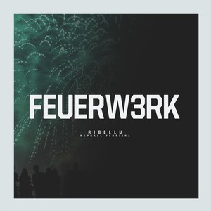 Feuerw3rk