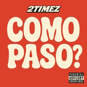 COMO PASO? (Explicit)