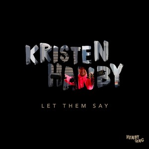 Let Them Say (Explicit)