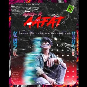 Aafat(feat. Keno Beats) (Explicit)
