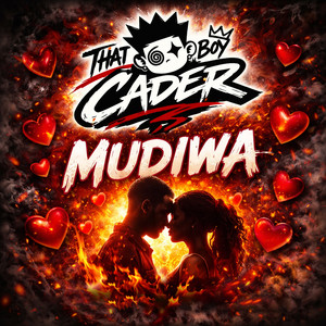 Mudiwa (Explicit)