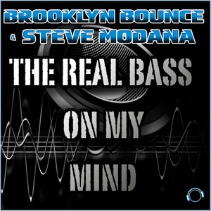 The Real Bass on My Mind (Remix)