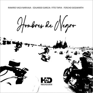 Hombres de Negro (feat. Eduardo Garcia, Fito Tapia & Fercho Siegwarth)