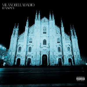 MILANOBELLADADIO (Explicit)