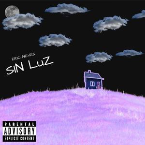 Sin Luz (Explicit)