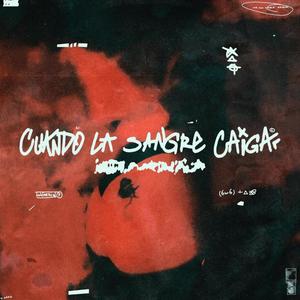 Cuando la sangre caiga (feat. Yango) (Explicit)