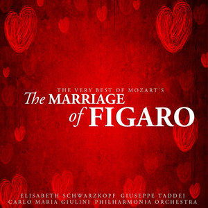 The Very Best of Mozart's The Marriage of Figaro