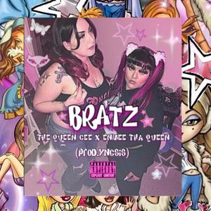 Bratz (feat. EnVee Tha Queen) (Explicit)