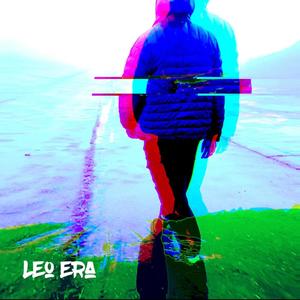 Leo Era Reborn: Unmastered (Explicit)