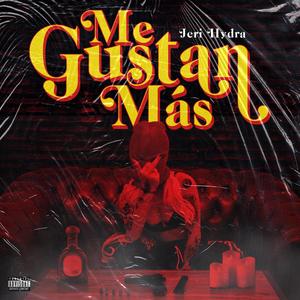 Me gustan mas (Explicit)