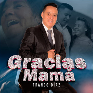 Gracias Mamá