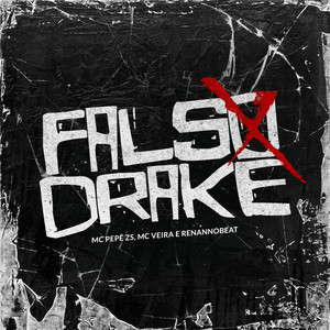 Falso Drake (Explicit)