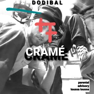 Cramé (remasterized) [Explicit]