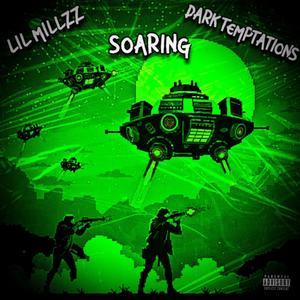 SOARING (feat. Dark Temptations) (Explicit)