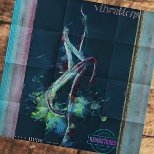 VIBRATIONS (Pursuit for Love)