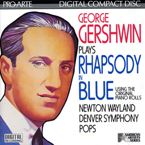 Gershwin: Rhapsody In Blue