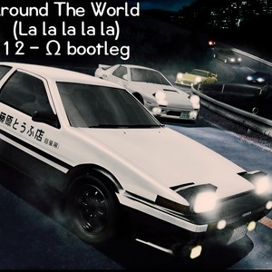 Around the world 1 2 - Ω Eurobeat Bootleg