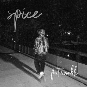 spice (feat. Rumble)