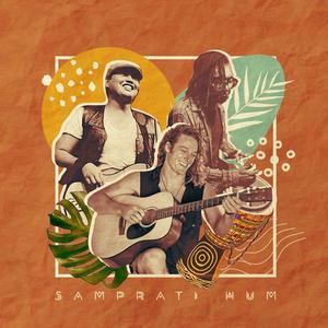 Samprati Hum (feat. Earl Pereira)