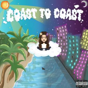 Coast To Coast (Explicit)