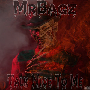 Talk Nice to Me (Explicit)