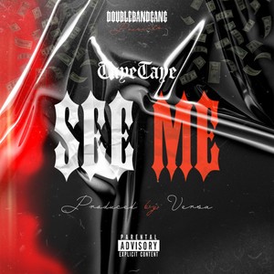 See Me (Explicit)