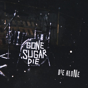 Die Alone