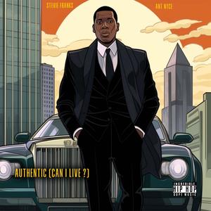 Authentic (Can I Live?) (feat. Ant-Nyce) [Live]