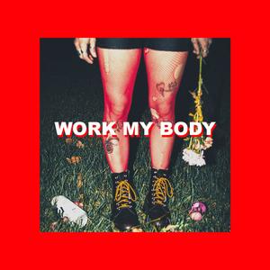 Work My Body