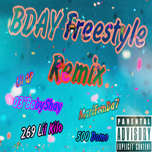 Bday Freestyle (Remix) [Explicit]