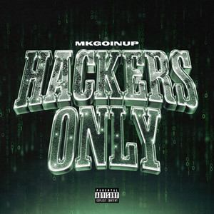 HACKERS ONLY (Explicit)