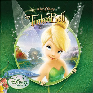 Tinker Bell and The Secret of the Wings (小叮当：羽翼之谜 电影原声带)