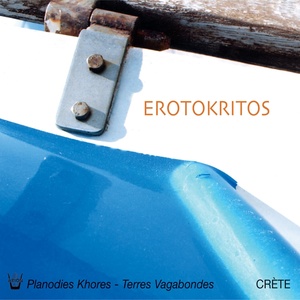 Erotokritos : Terres vagabondes, vol. 2