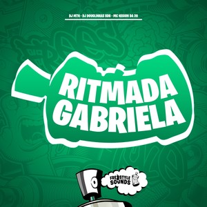 Ritmada Gabriela (Explicit)