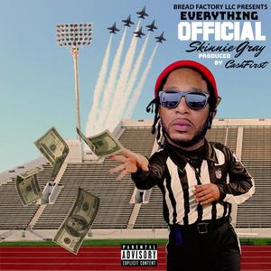 Everything Official (Explicit)