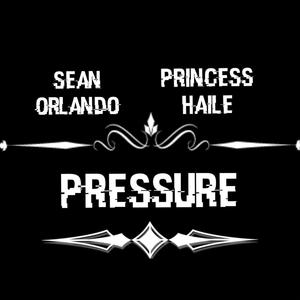 Pressure (feat. Princess Haile)