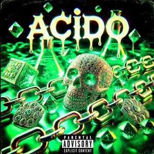 Acido (Explicit)
