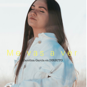 Me vas a ver (Directo)