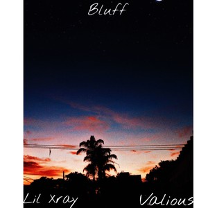 Bluff (Explicit)